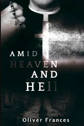 Amid Heaven and Hell poster