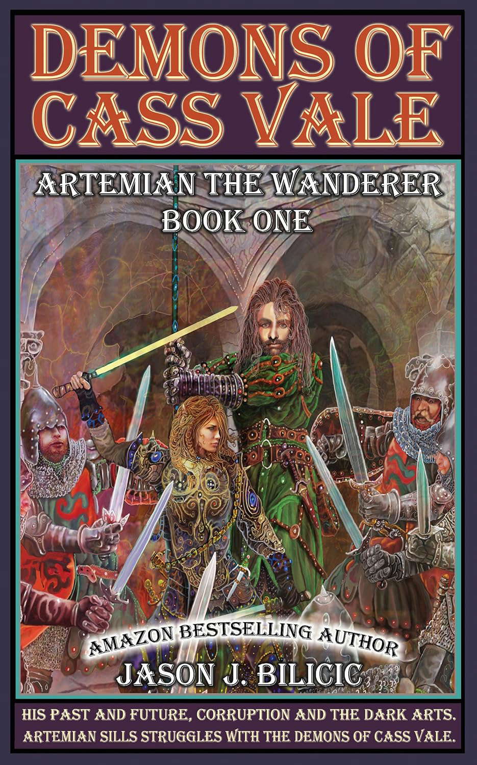 Demons of Cass Vale: Artemian The Wanderer Book One poster