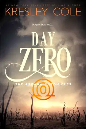 Day Zero (Arcana Chronicles) poster