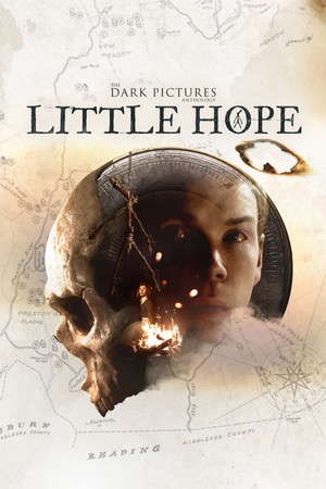 The Dark Pictures Anthology: Little Hope poster