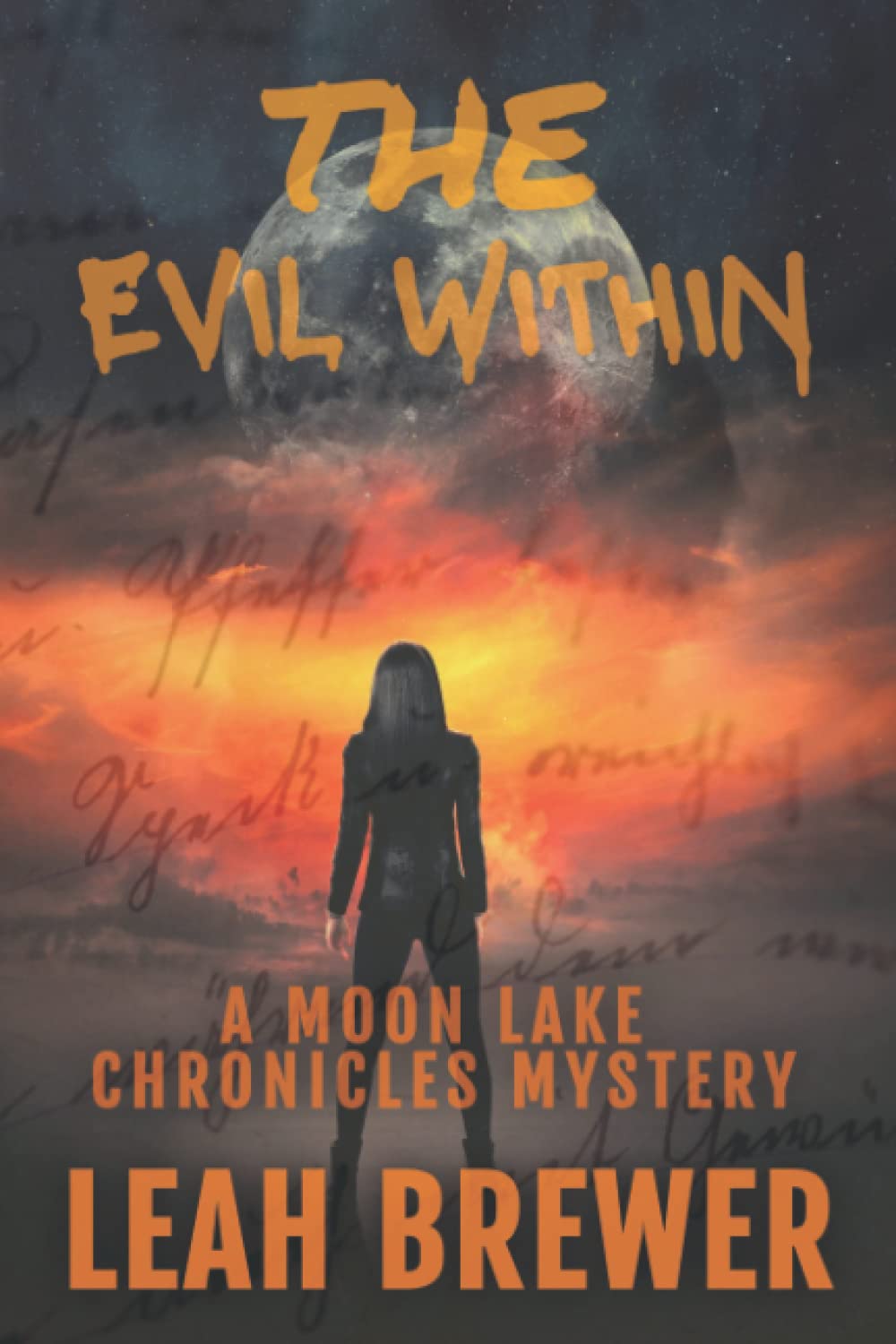 A Moon Lake Chronicles Mystery: The Evil Within poster