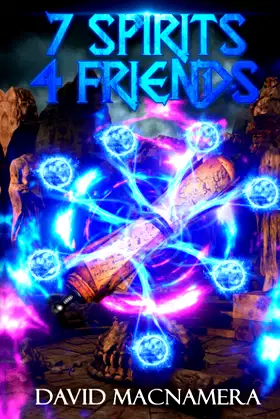 7 Spirits, 4 Friends poster