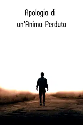 Apologia di un'Anima Perduta poster