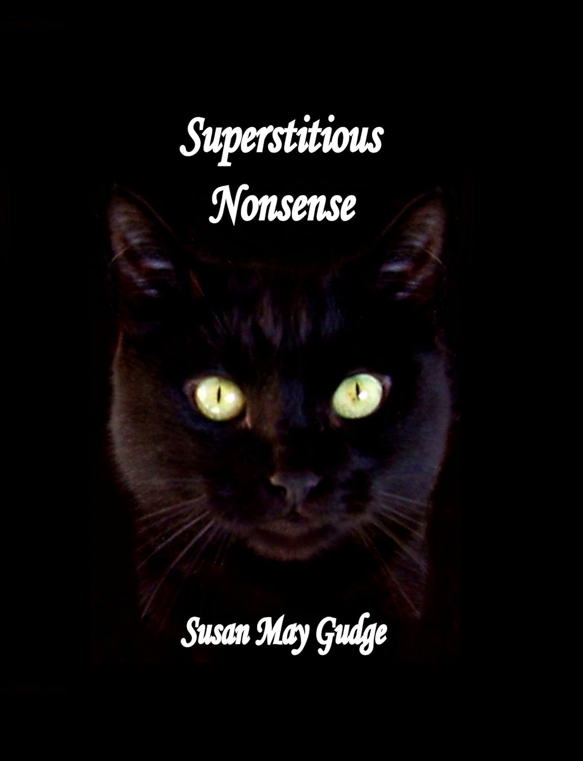 Superstitious Nonsense poster