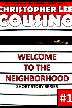 Welcome to the Neighborhood #1 poster
