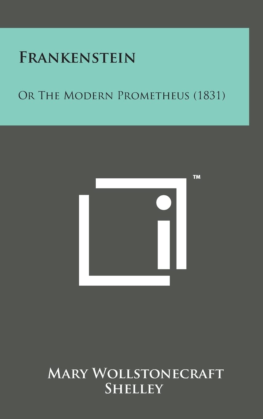 Frankenstein: Or the Modern Prometheus (1831) poster
