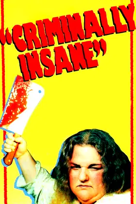 Criminally Insane poster