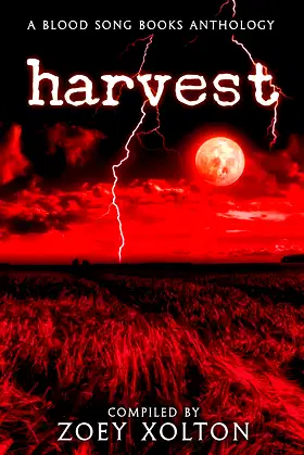 Harvest: A Farmhouse Horror Anthology (Farmhouse Horror Duology Book 1) poster