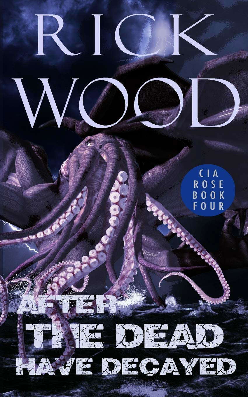 After the Dead Have Decayed (Cia Rose) poster