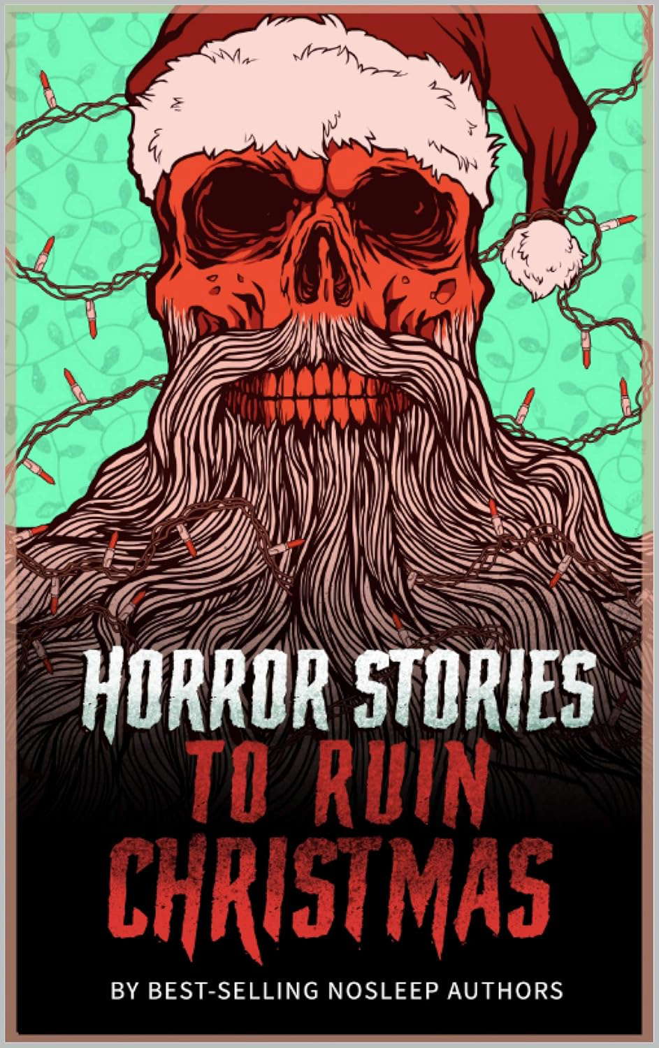 Horror Stories to Ruin Christmas: Serenity Falls Forever poster