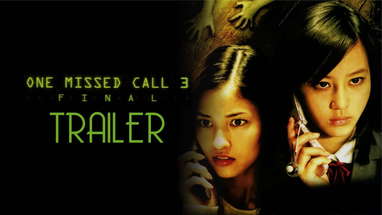 One Missed Call: Final (2006) Trailer Remastered HD poster