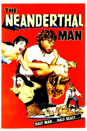 The Neanderthal Man poster