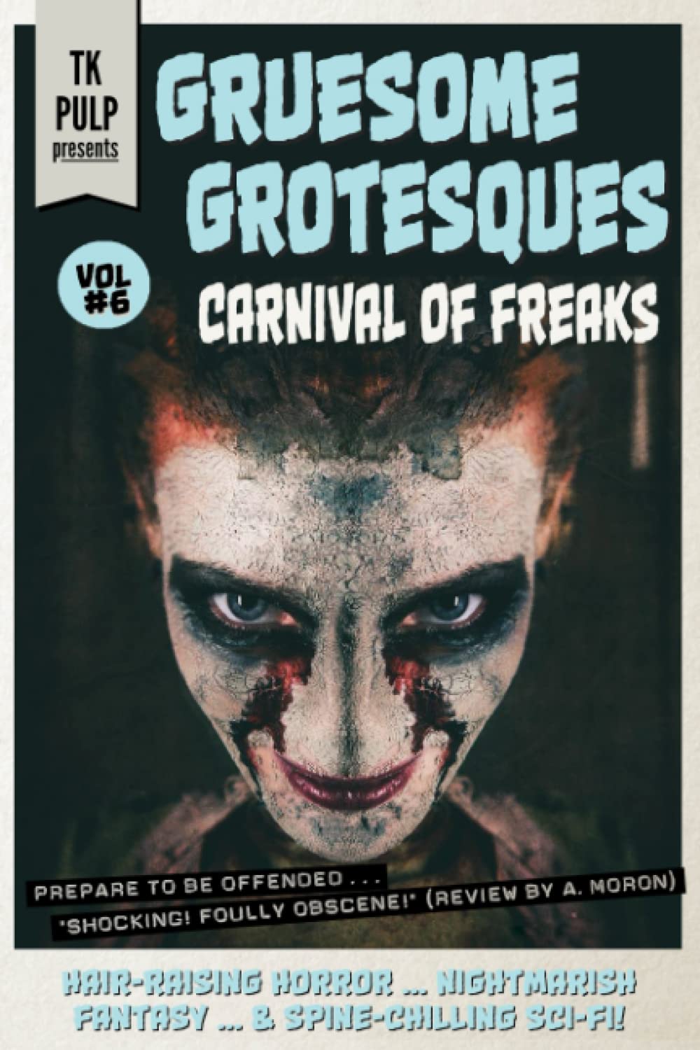 Gruesome Grotesques Volume 6: Carnival of Freaks poster