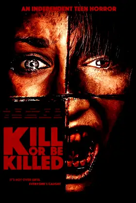 Kill or be Killed poster