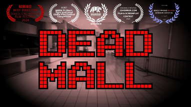 Dead Mall | Horror Short Film (Urban Exploration Found Footage) poster