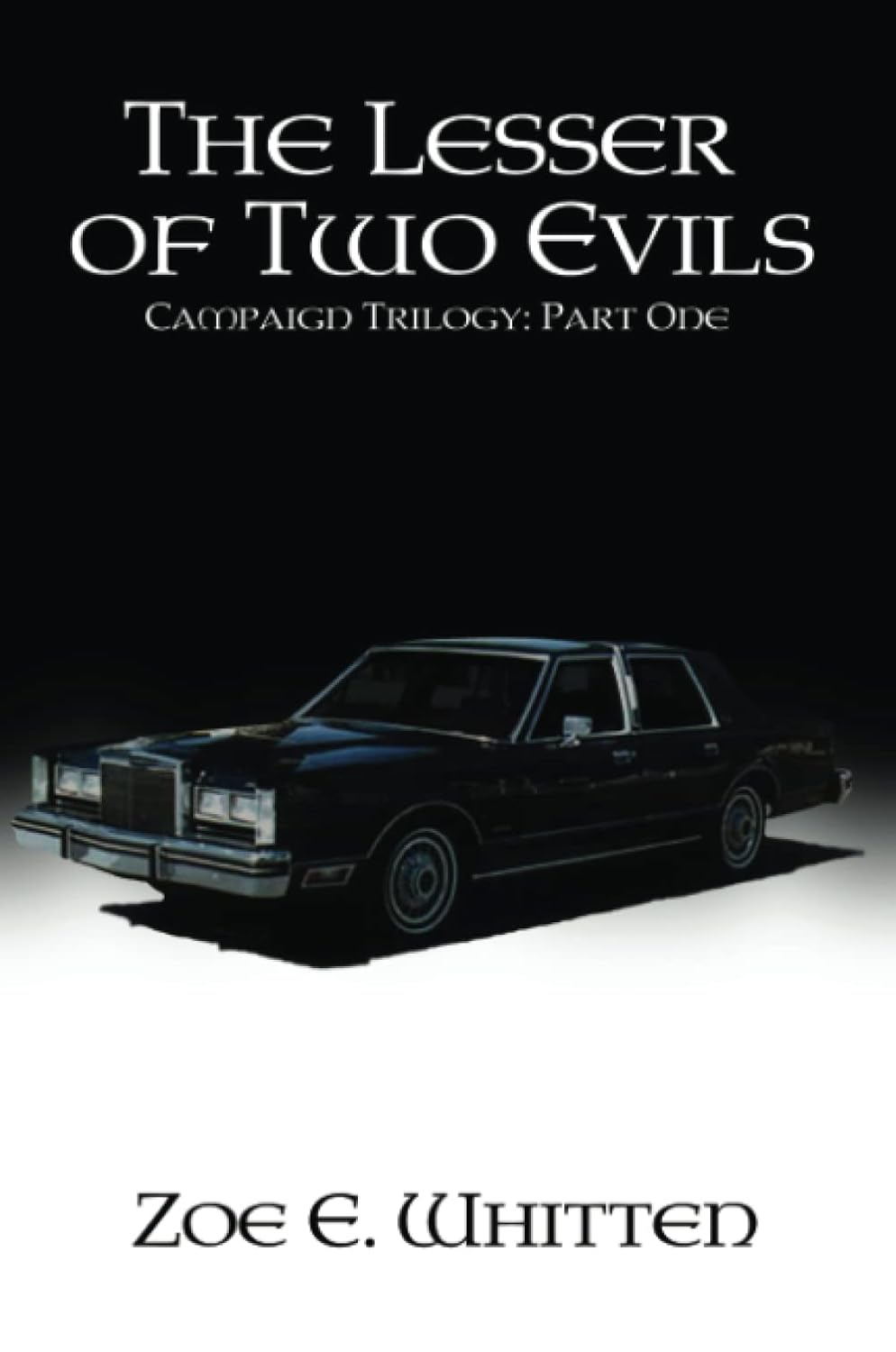 The Lesser of Two Evils poster