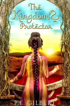 The Kingdom's Protector (The Sultan's Daughter Duology) poster