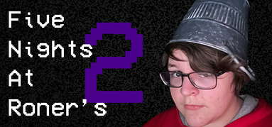 Five Nights at Roner's 2 capsule