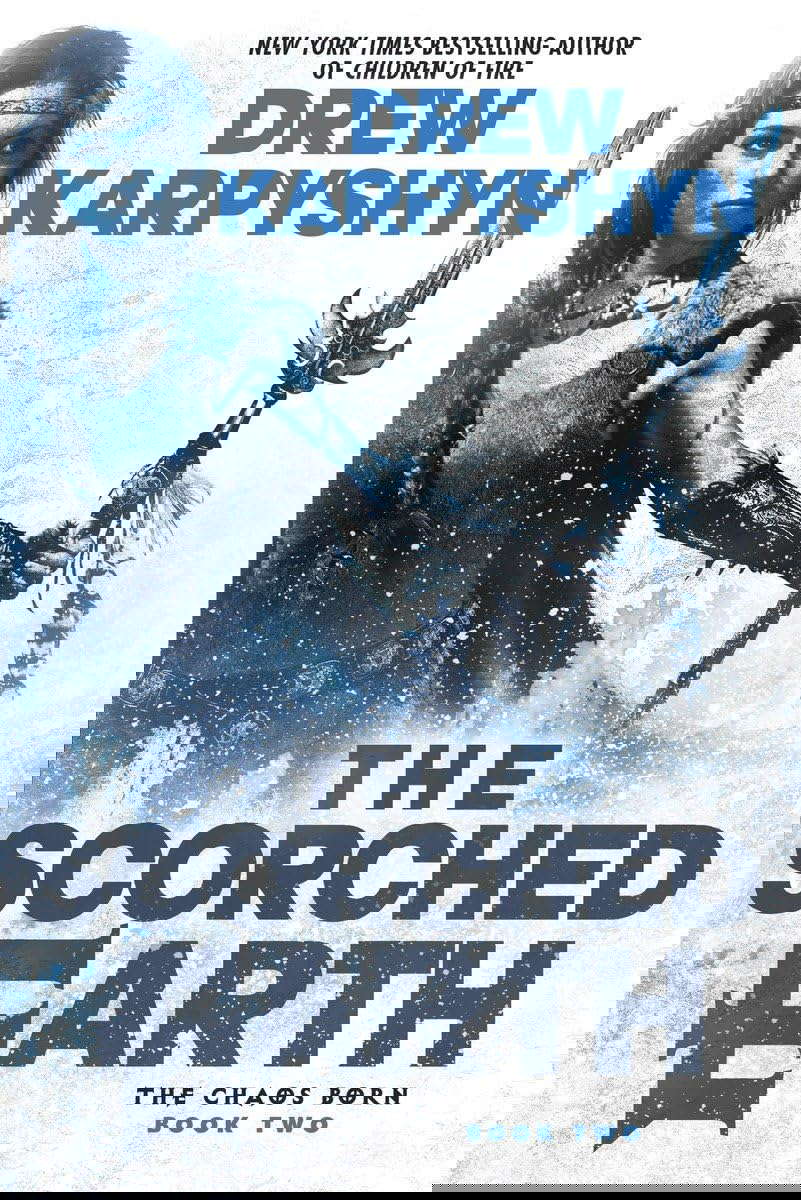 The Scorched Earth (The Chaos Born) poster