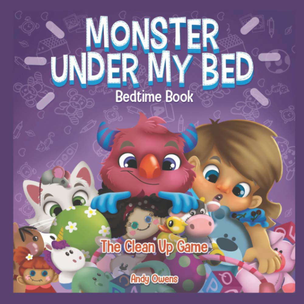 Monster Under My Bed Bedtime Book: The Clean Up Game poster