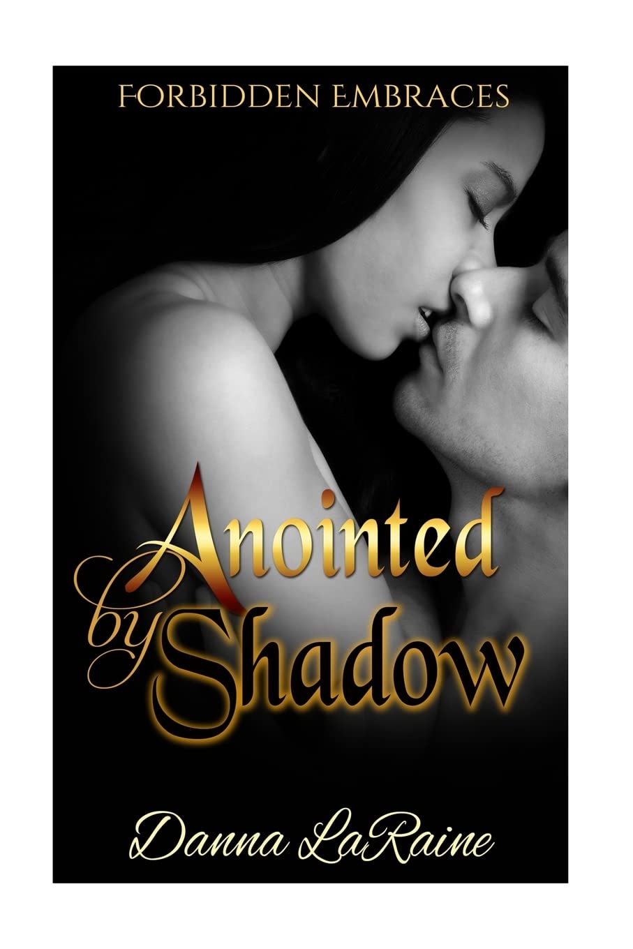 Anointed by Shadow poster