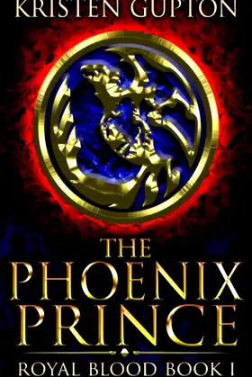 The Phoenix Prince (Royal Blood) poster