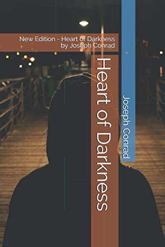Heart of Darkness: New Edition - Heart of Darkness by Joseph Conrad poster