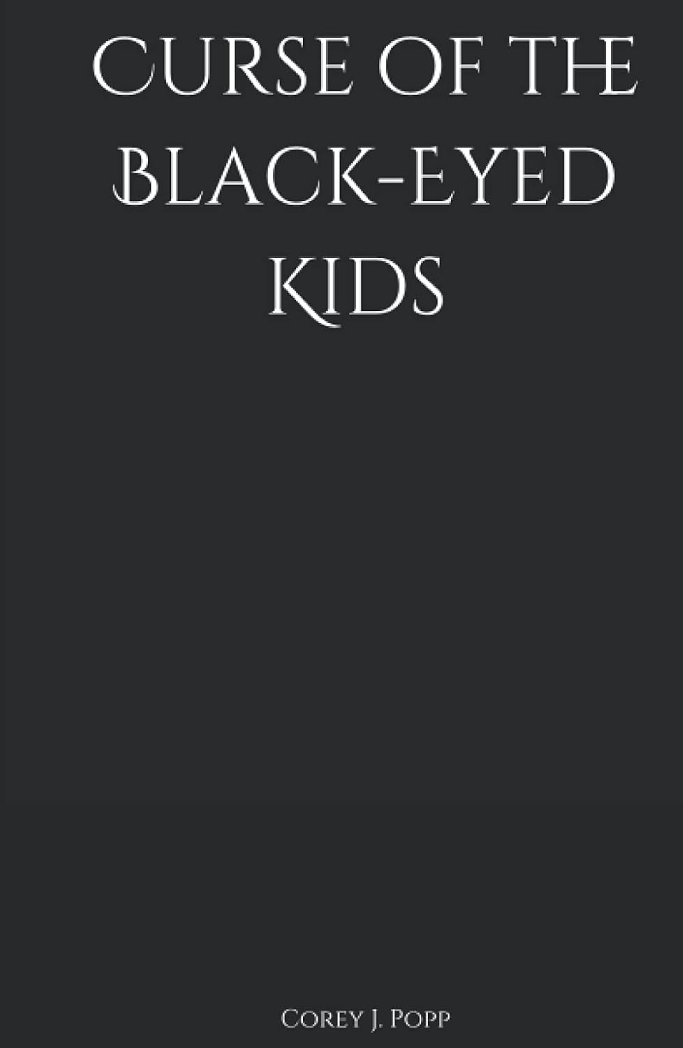 Curse of the Black-Eyed Kids (Mount Herod Legends) poster