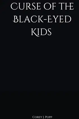 Curse of the Black-Eyed Kids (Mount Herod Legends) poster