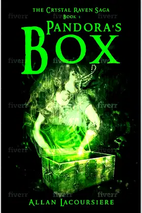 Pandora's Box: Chrystal Raven Saga Book 3 (Crystal Raven) poster