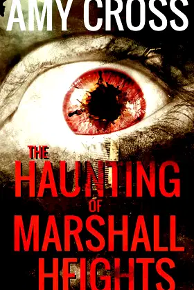 The Haunting of Marshall Heights poster