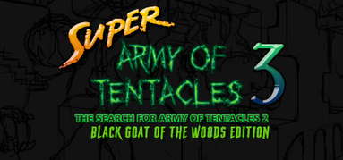 Super Army of Tentacles 3: The Search for Army of Tentacles 2: Black GOAT of the Woods Edition capsule