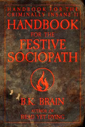 Handbook for the Festive Sociopath (Codex of the Demon King 2) poster