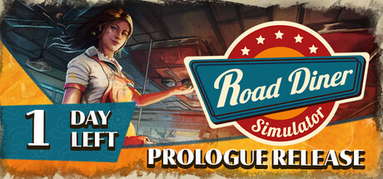 Road Diner Simulator: Prologue capsule