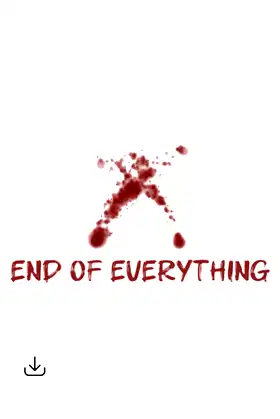 End of Everything poster