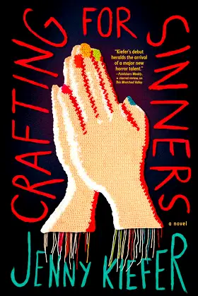 Crafting for Sinners: A Novel poster