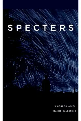 SPECTERS: A Horror Novel poster