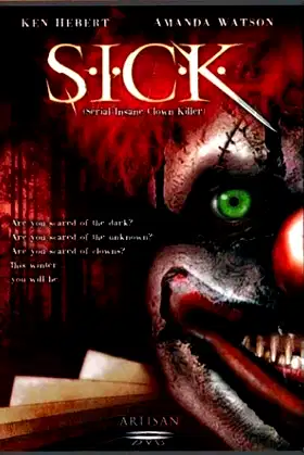 S.I.C.K. Serial Insane Clown Killer poster