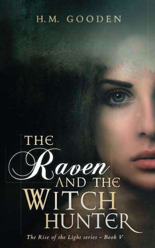 The Raven and The Witch Hunter: The Rise of The Light poster