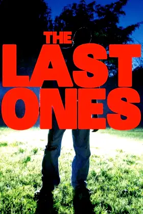 The Last Ones poster