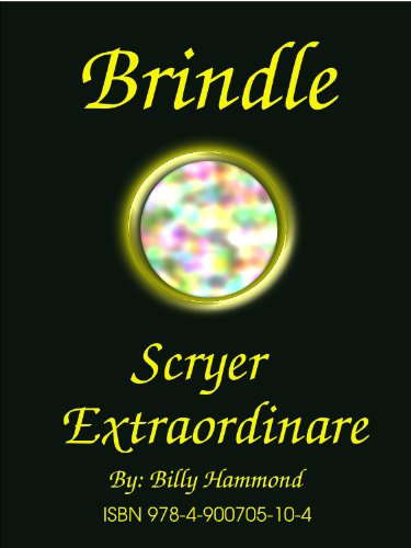 Brindle - Scryer Extraordinare poster
