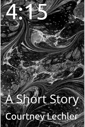 4:15: A Short Story poster