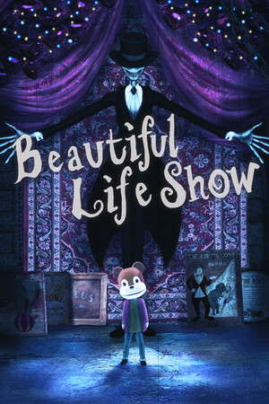 Beautiful Life Show poster
