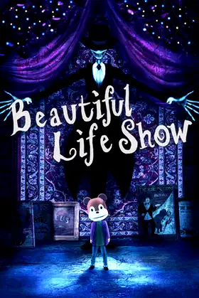 Beautiful Life Show poster