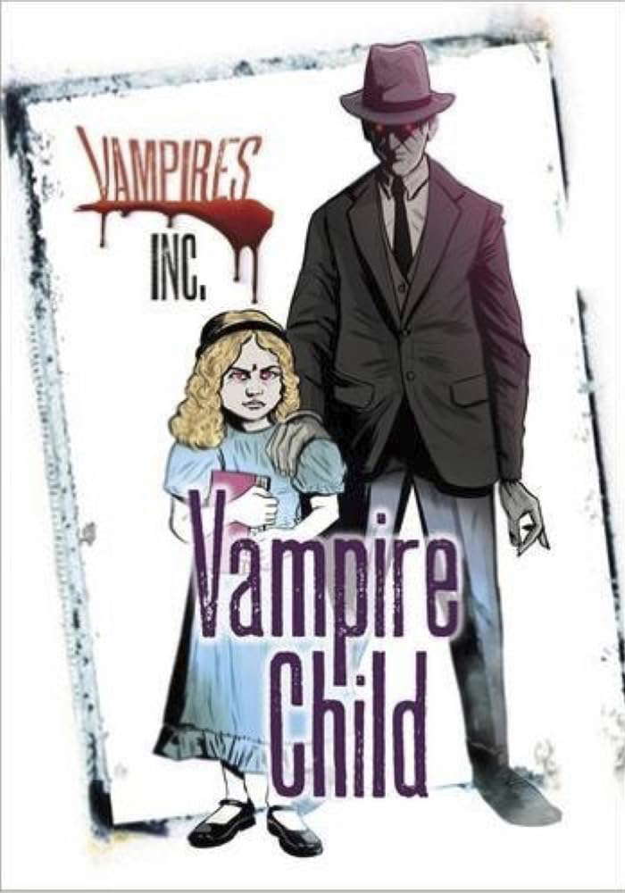 Vampire Child (Vampires Inc) poster