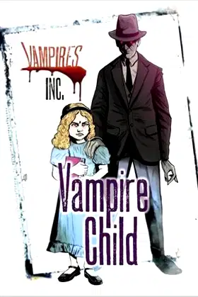 Vampire Child (Vampires Inc) poster