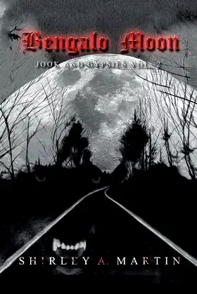 Bengalo Moon: Jook and Gypsies Vol. 2 poster