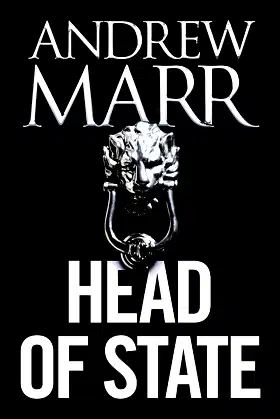 Head of State: The Bestselling Brexit Thriller poster