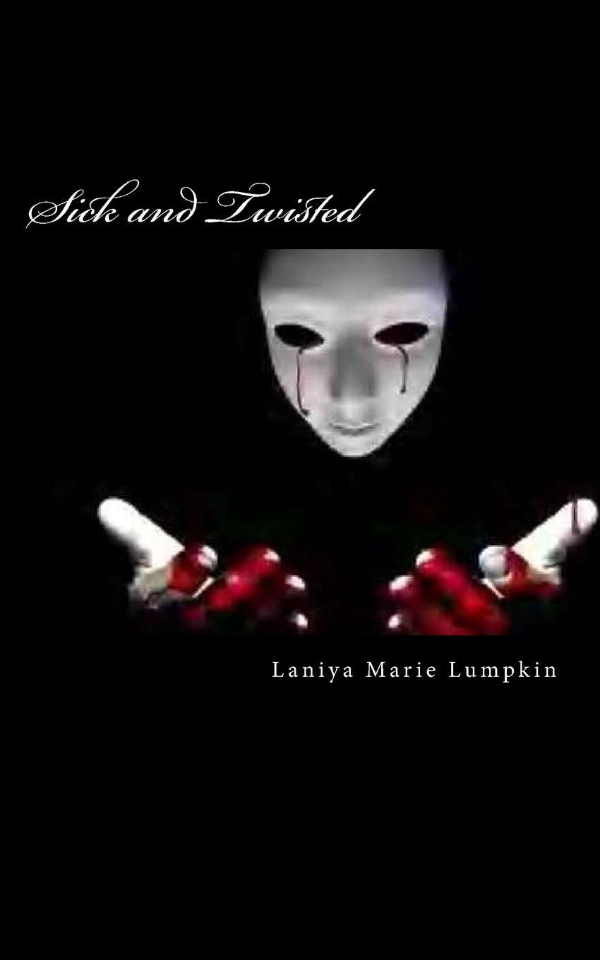 Sick and Twisted poster