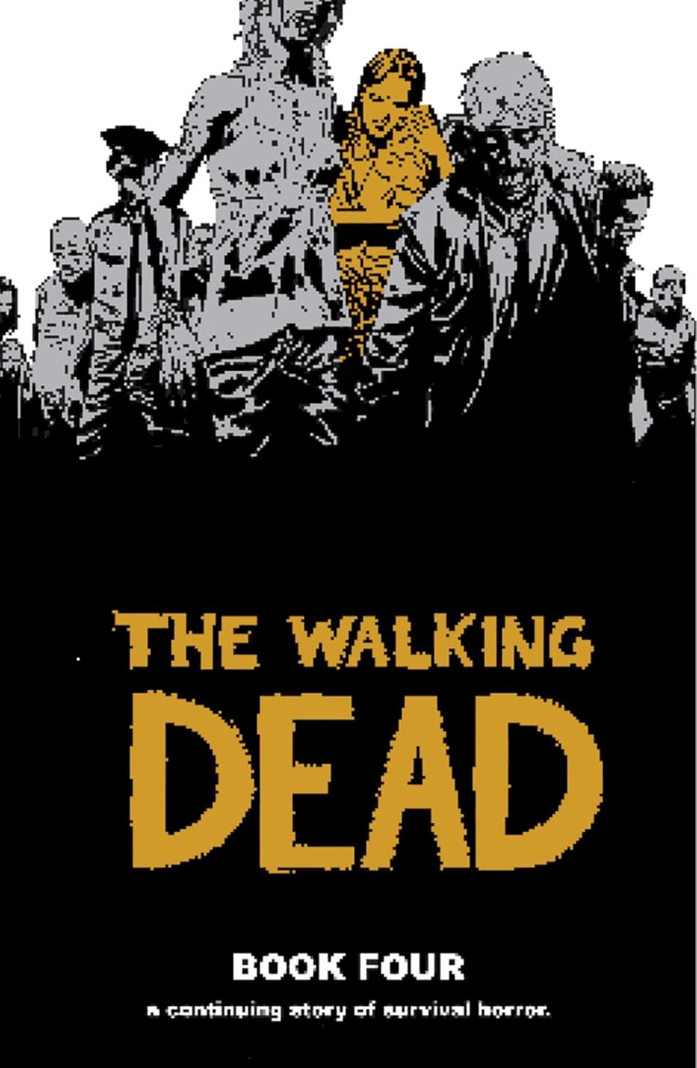 The Walking Dead, Book 4 poster